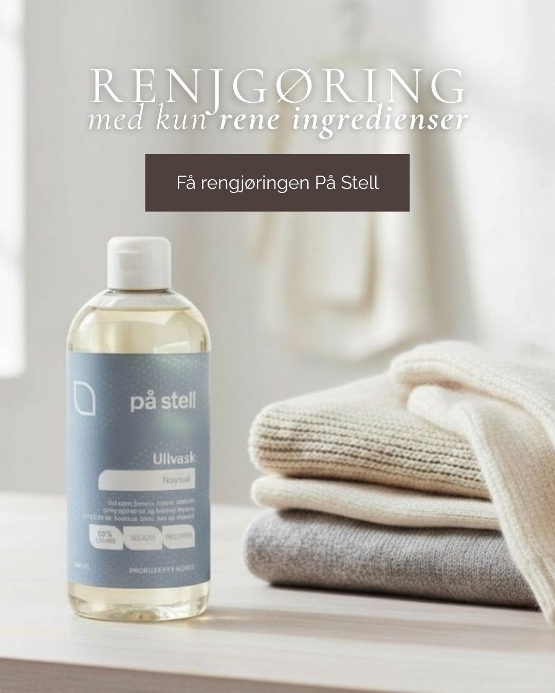 På Stell – økologiske og naturlige rengjøringsprodukter produsert i Norge